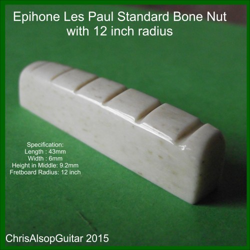 Epiphone Les Paul Guitar Bone Nut with 12 inch radius